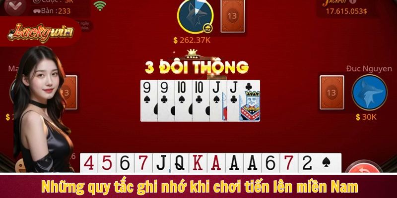 Những quy tắc ghi nhớ khi chơi tiến lên miền Nam