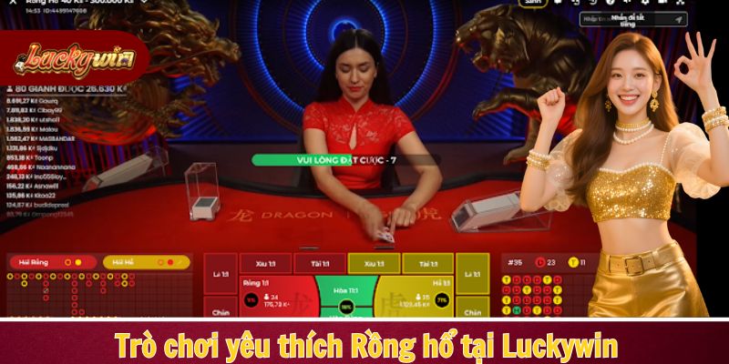 Trò chơi yêu thích Rồng hổ tại Luckywin